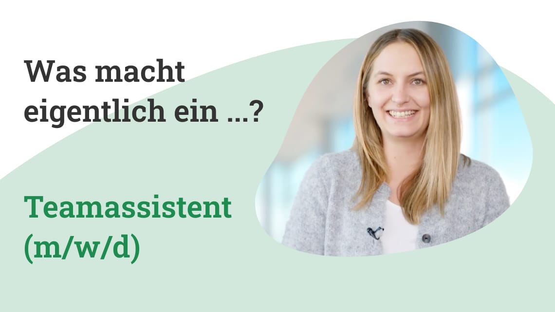Was macht eigentlich ein Teamassistent (m/w/d)?